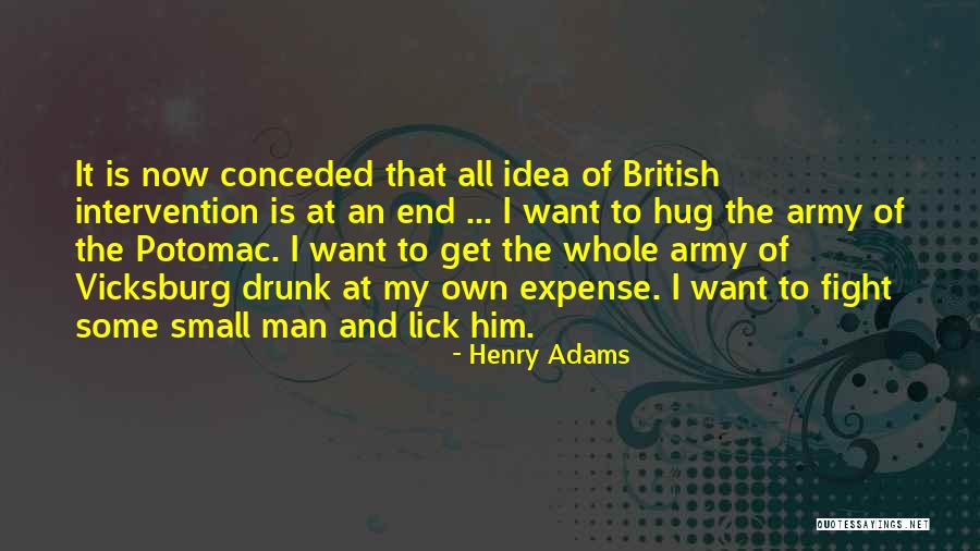 Drunk Man Quotes By Henry Adams Drunk Man Quotes By Henry Adams