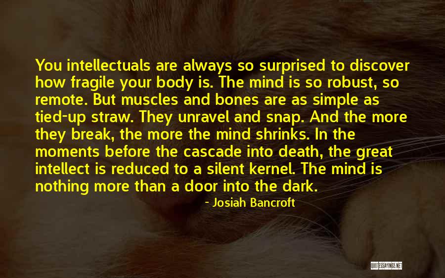 Drunk Off The Taste Quotes By Josiah Bancroft Drunk Off The Taste Quotes By Josiah Bancroft