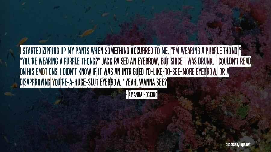 Drunk On You Quotes By Amanda Hocking Drunk On You Quotes By Amanda Hocking