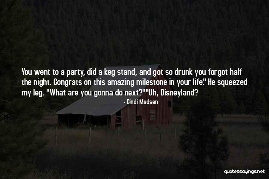 Drunk On You Quotes By Cindi Madsen Drunk On You Quotes By Cindi Madsen