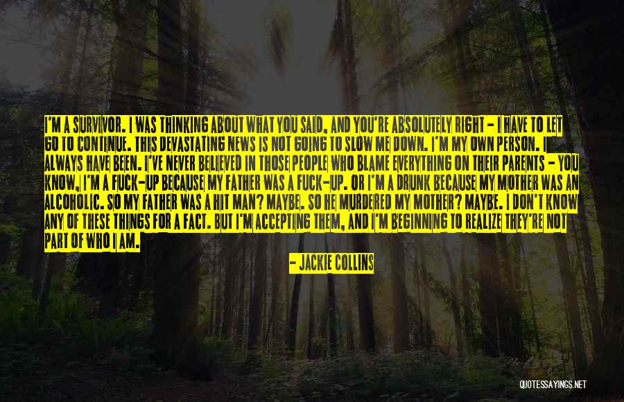 Drunk On You Quotes By Jackie Collins