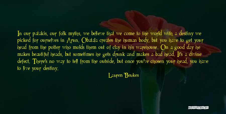 Drunk On You Quotes By Lauren Beukes