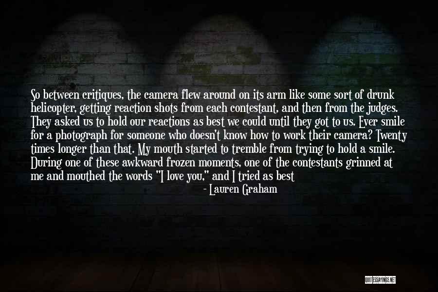 Drunk On You Quotes By Lauren Graham Drunk On You Quotes By Lauren Graham