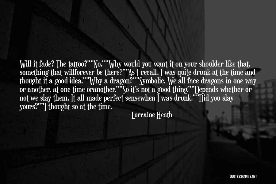 Drunk On You Quotes By Lorraine Heath Drunk On You Quotes By Lorraine Heath