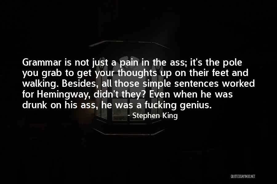 Drunk On You Quotes By Stephen King