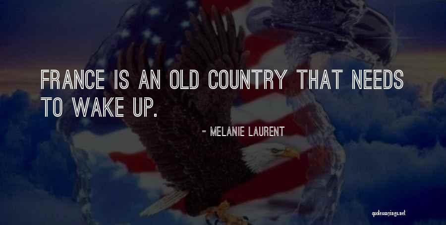 Drunk People In Tennessee Quotes By Melanie Laurent Drunk People In Tennessee Quotes By Melanie Laurent