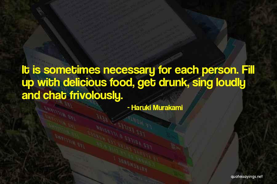 Drunk Person Quotes By Haruki Murakami Drunk Person Quotes By Haruki Murakami