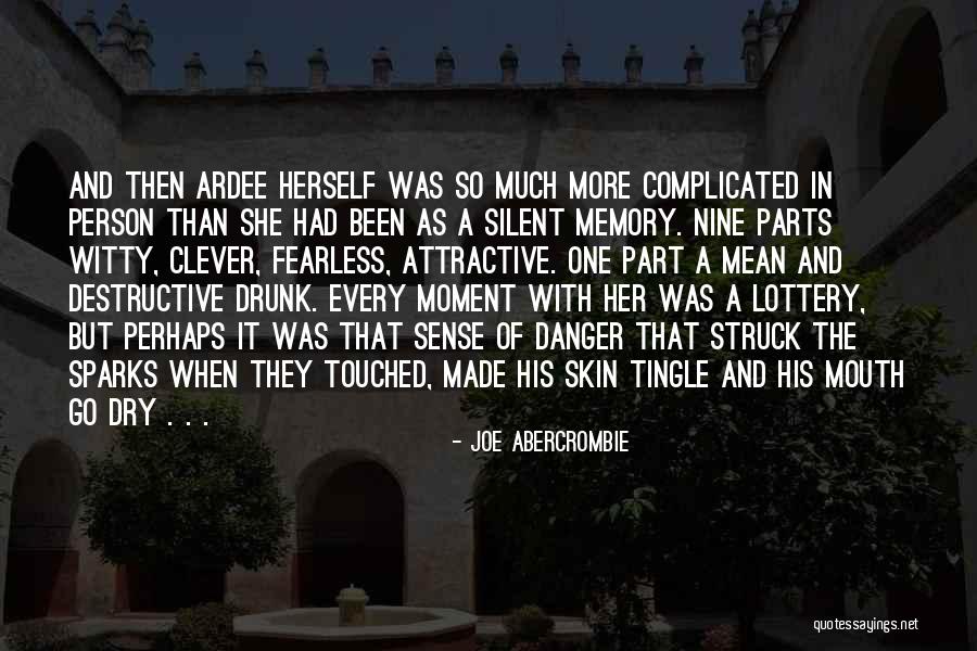 Drunk Person Quotes By Joe Abercrombie Drunk Person Quotes By Joe Abercrombie