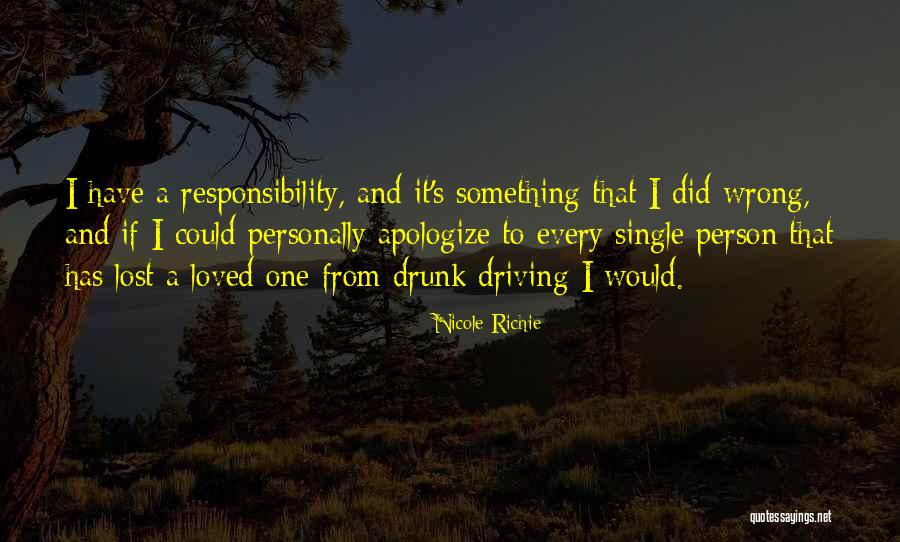 Drunk Person Quotes By Nicole Richie Drunk Person Quotes By Nicole Richie