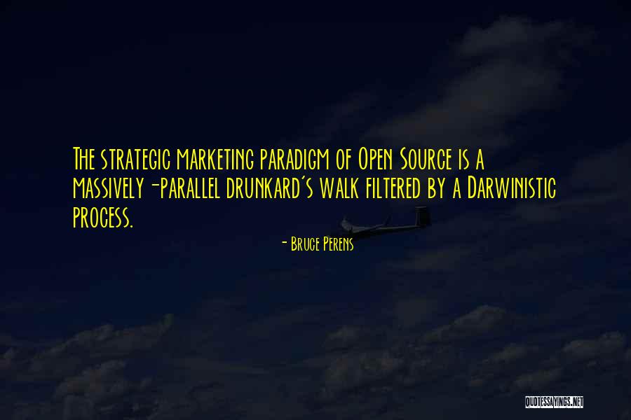 Drunkard's Walk Quotes By Bruce Perens Drunkard's Walk Quotes By Bruce Perens