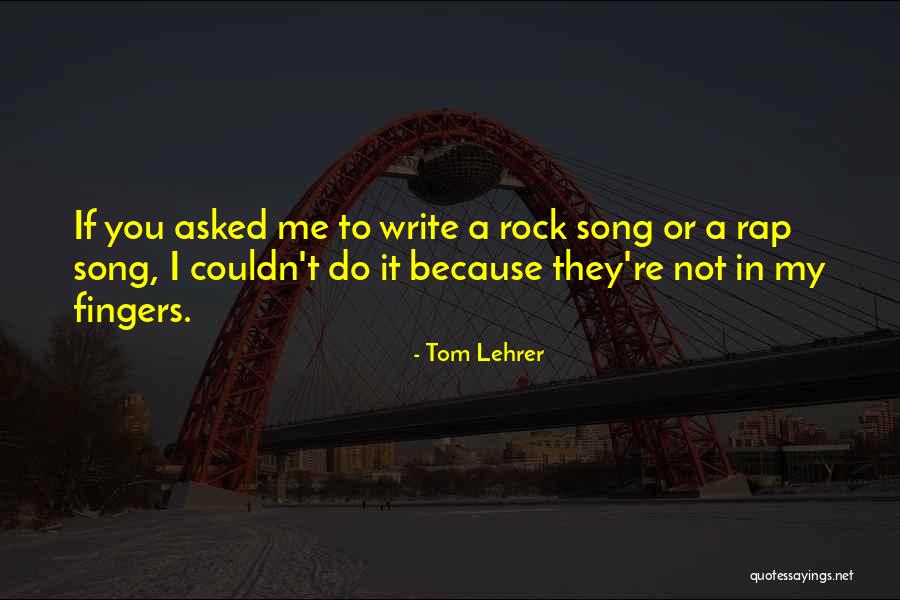 Drunken Sots Quotes By Tom Lehrer Drunken Sots Quotes By Tom Lehrer