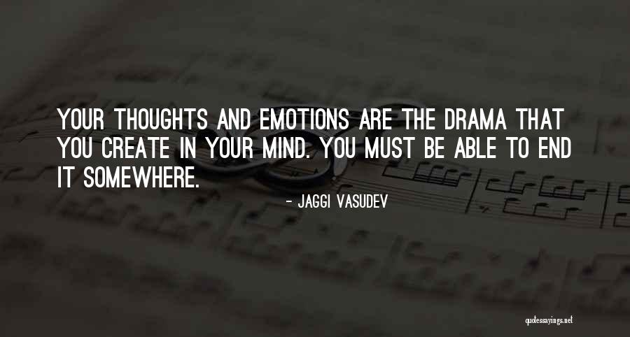 Drunkest Cities Quotes By Jaggi Vasudev Drunkest Cities Quotes By Jaggi Vasudev