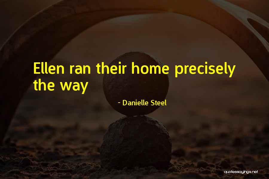 Drunkicus Quotes By Danielle Steel Drunkicus Quotes By Danielle Steel