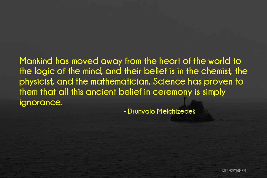 Drunvalo Melchizedek Quotes 1600749