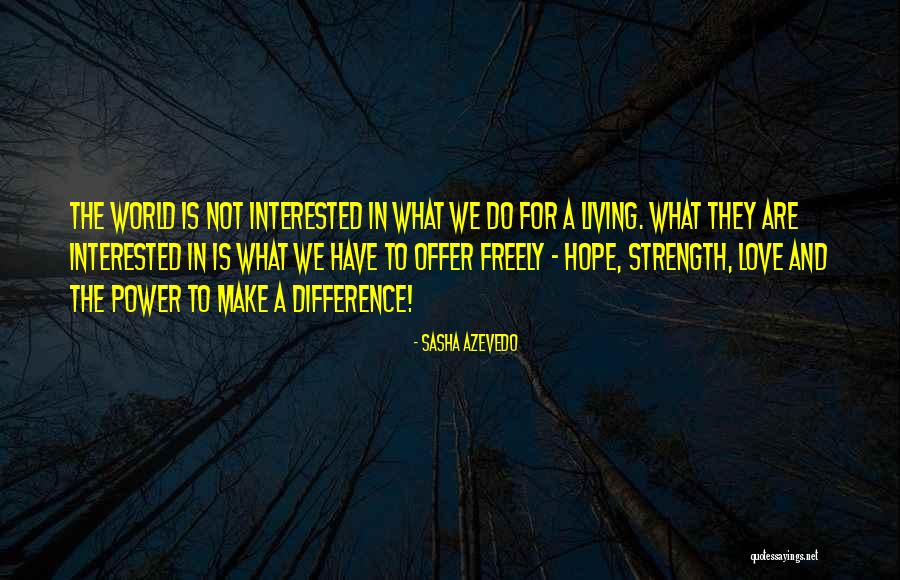 Drurys Furniture In Fountain Mn Quotes By Sasha Azevedo Drurys Furniture In Fountain Mn Quotes By Sasha Azevedo