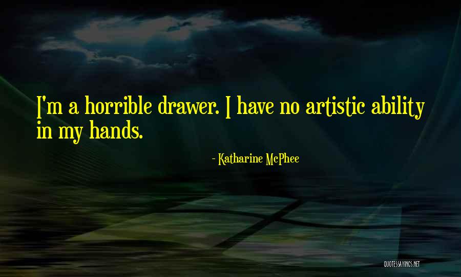 Drusku Gydykla Quotes By Katharine McPhee Drusku Gydykla Quotes By Katharine McPhee