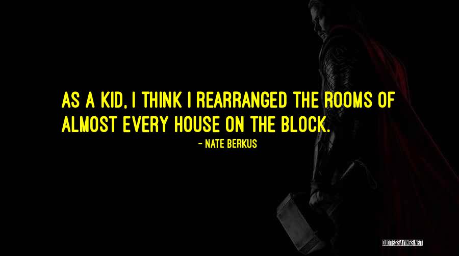 Drusku Gydykla Quotes By Nate Berkus Drusku Gydykla Quotes By Nate Berkus