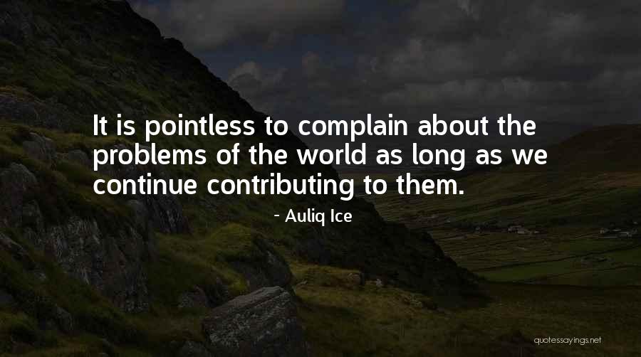 Drusku Miskas Quotes By Auliq Ice Drusku Miskas Quotes By Auliq Ice