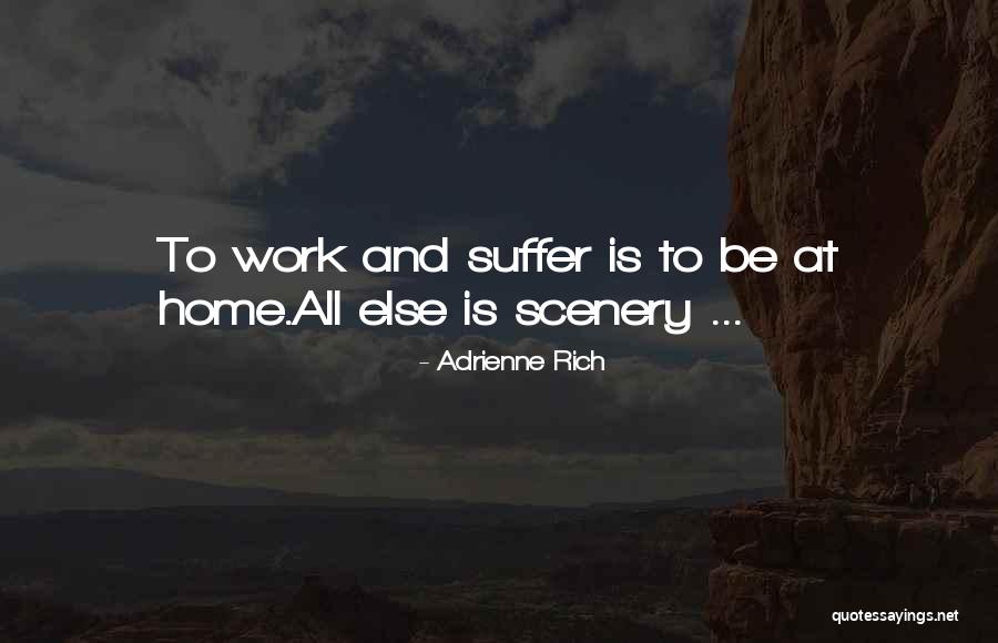 Drusku Rusys Quotes By Adrienne Rich Drusku Rusys Quotes By Adrienne Rich