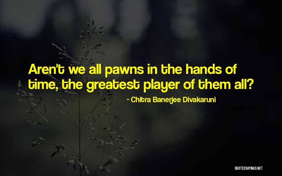 Druyanov Quotes By Chitra Banerjee Divakaruni Druyanov Quotes By Chitra Banerjee Divakaruni