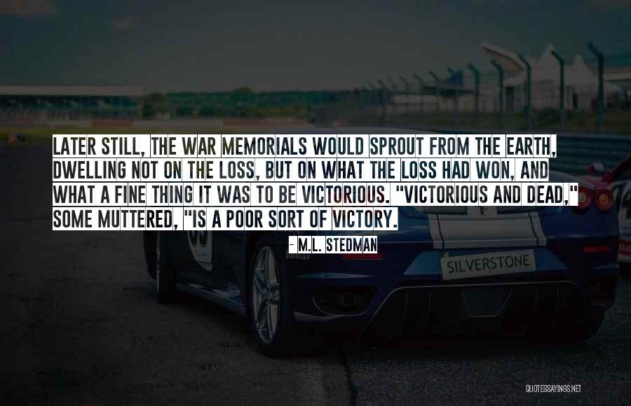 Druyts Wielrennen Quotes By M.L. Stedman Druyts Wielrennen Quotes By M.L. Stedman