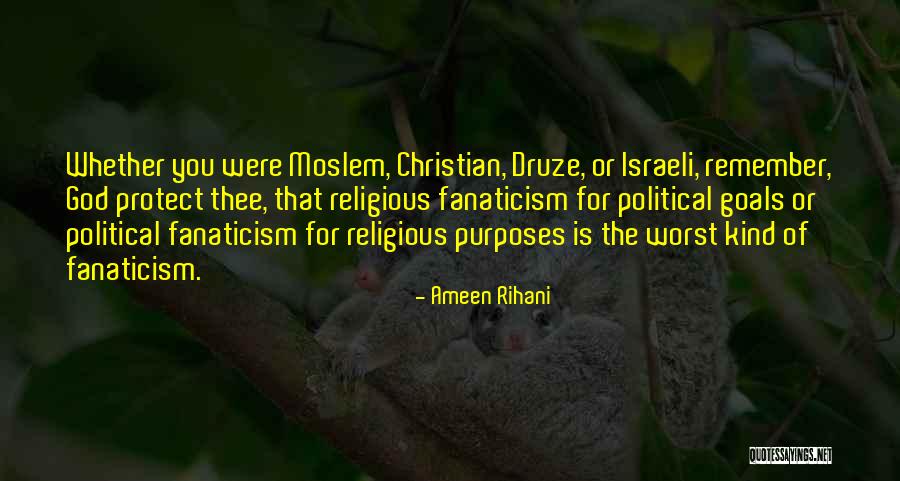 Druze Quotes By Ameen Rihani