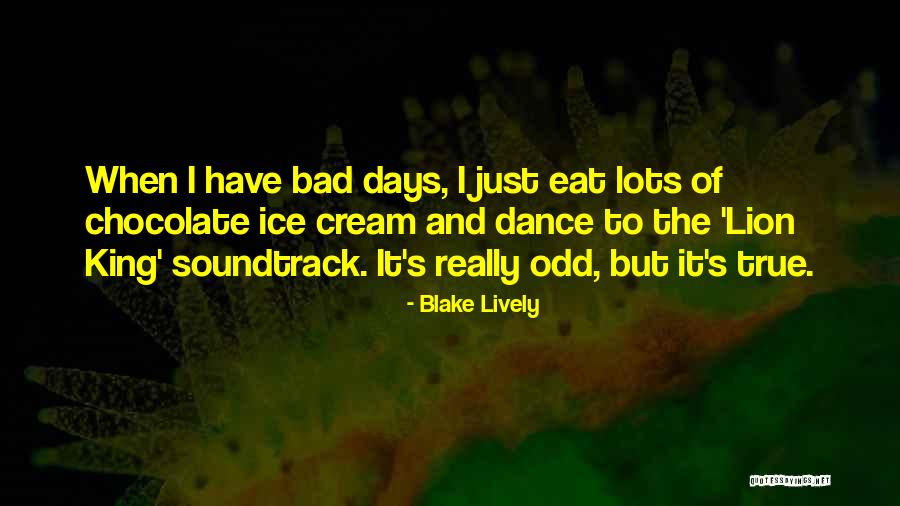 Drveni Stolovi Quotes By Blake Lively