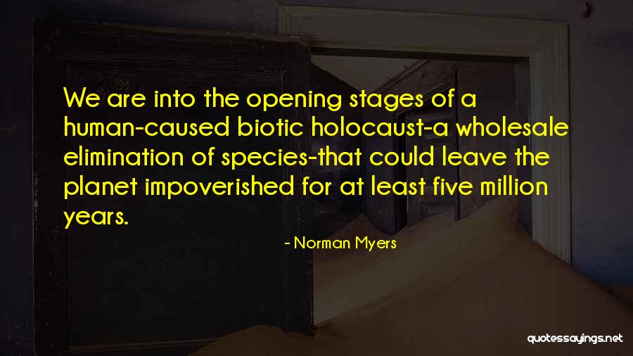 Drveno Jaje Quotes By Norman Myers Drveno Jaje Quotes By Norman Myers