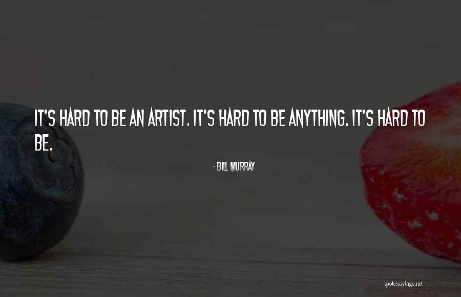 Drveno Posude Quotes By Bill Murray Drveno Posude Quotes By Bill Murray