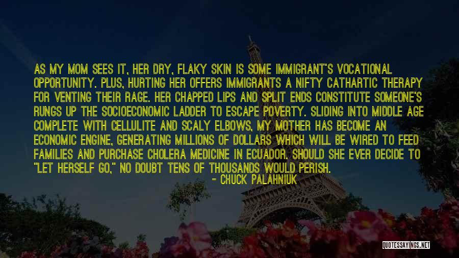 Dry Lips Quotes By Chuck Palahniuk Dry Lips Quotes By Chuck Palahniuk