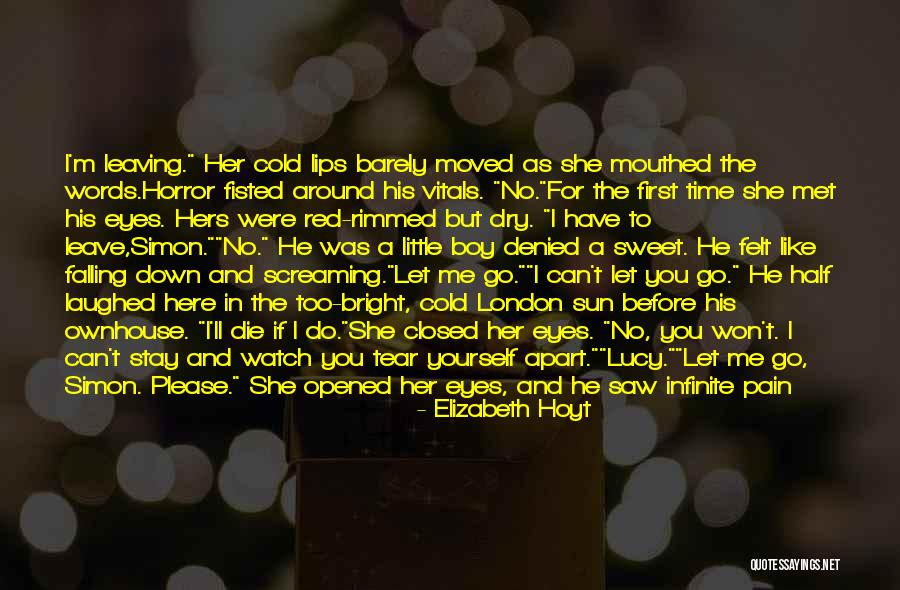 Dry Lips Quotes By Elizabeth Hoyt Dry Lips Quotes By Elizabeth Hoyt