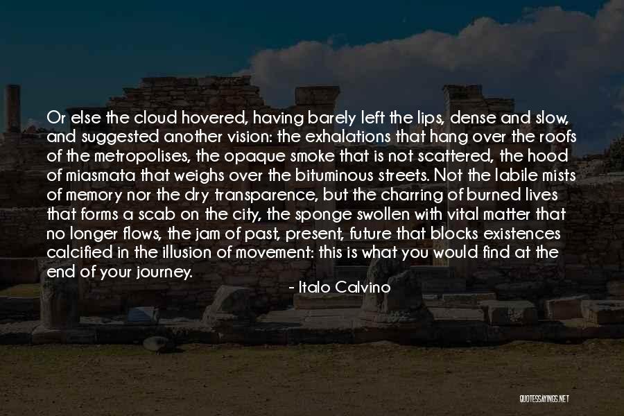 Dry Lips Quotes By Italo Calvino Dry Lips Quotes By Italo Calvino