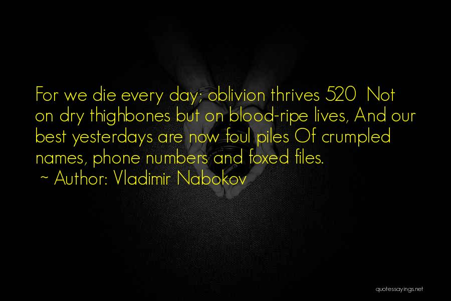 Dry Phone Quotes By Vladimir Nabokov
