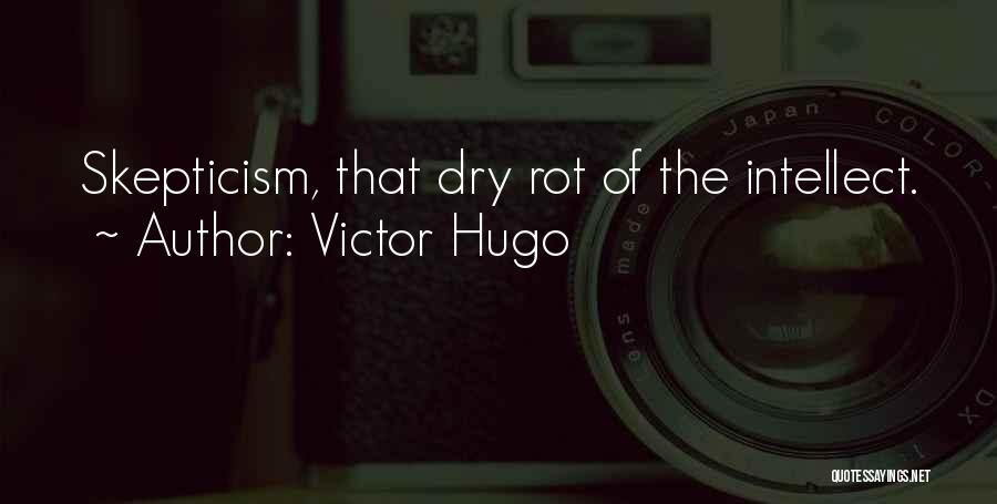 Dry Quotes By Victor Hugo