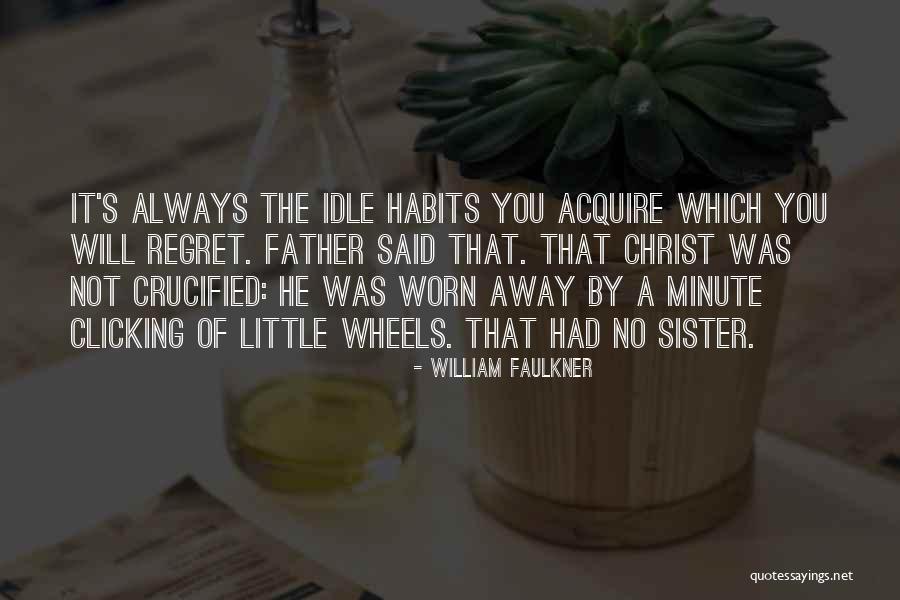 Dryden New York Quotes By William Faulkner Dryden New York Quotes By William Faulkner