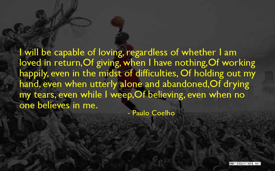 Drying Quotes By Paulo Coelho