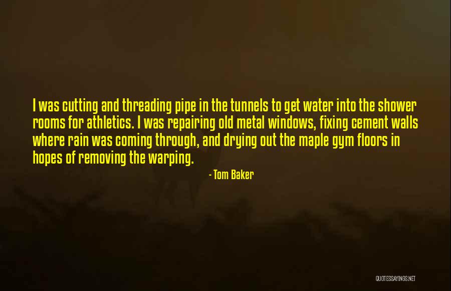Drying Quotes By Tom Baker Drying Quotes By Tom Baker