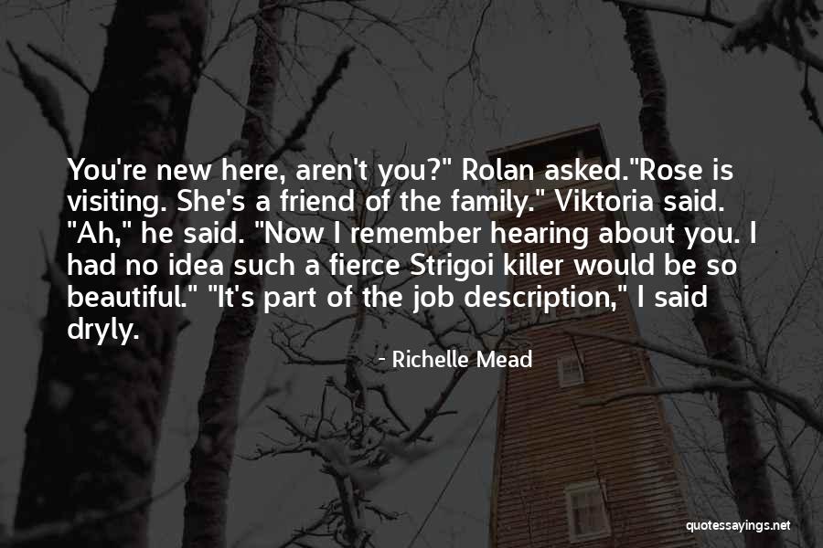 Dryly Quotes By Richelle Mead Dryly Quotes By Richelle Mead