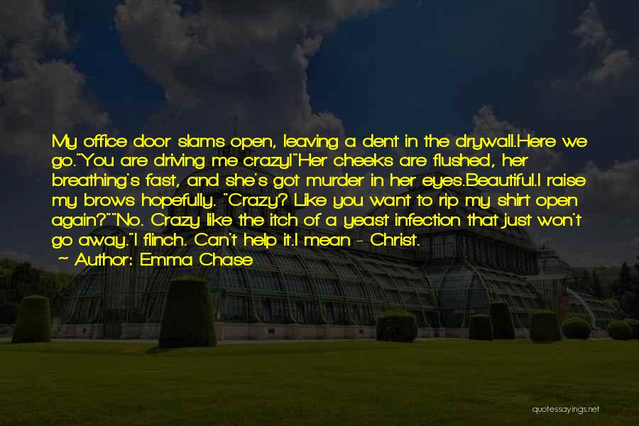 Drywall Quotes By Emma Chase