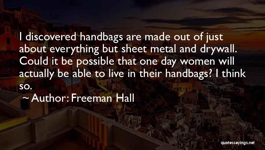 Drywall Quotes By Freeman Hall