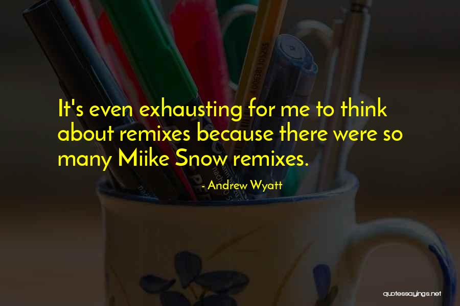 Ds Arms Stg58 Quotes By Andrew Wyatt