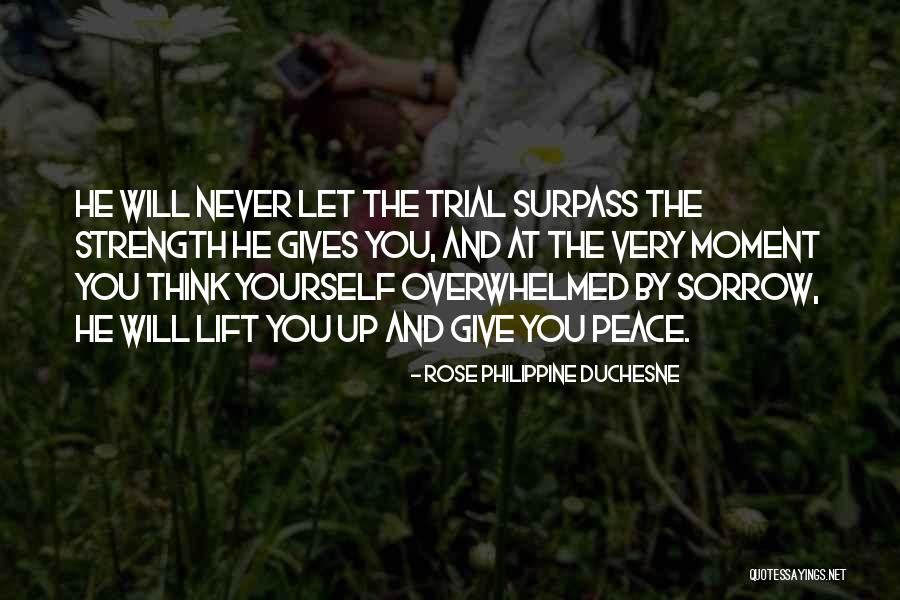 Dschungelkompass Quotes By Rose Philippine Duchesne Dschungelkompass Quotes By Rose Philippine Duchesne