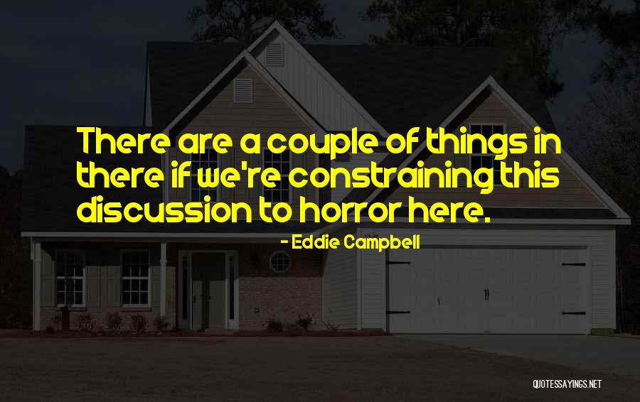 Dslrs And Drones Quotes By Eddie Campbell Dslrs And Drones Quotes By Eddie Campbell