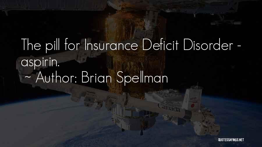 Dsm Quotes By Brian Spellman