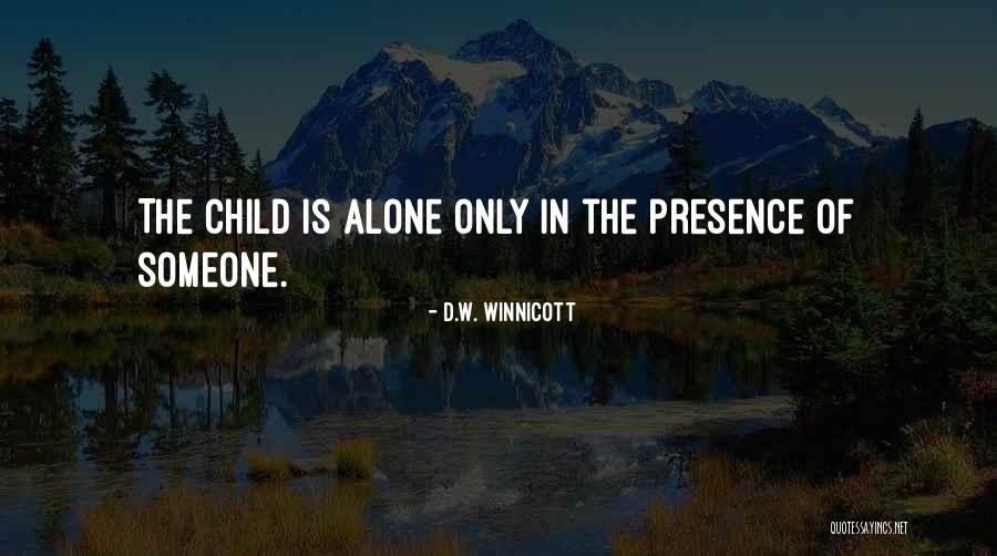 Dsolefile Quotes By D.W. Winnicott Dsolefile Quotes By D.W. Winnicott