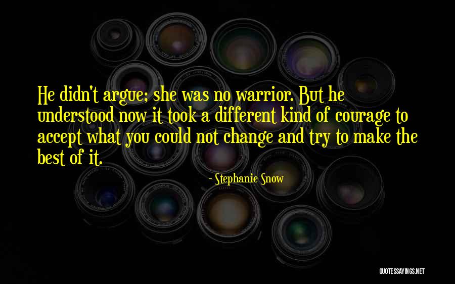 Dtailor Quotes By Stephanie Snow Dtailor Quotes By Stephanie Snow
