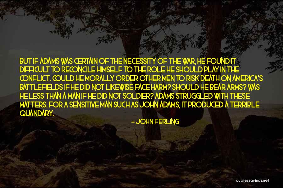 Dtails Quotes By John Ferling Dtails Quotes By John Ferling