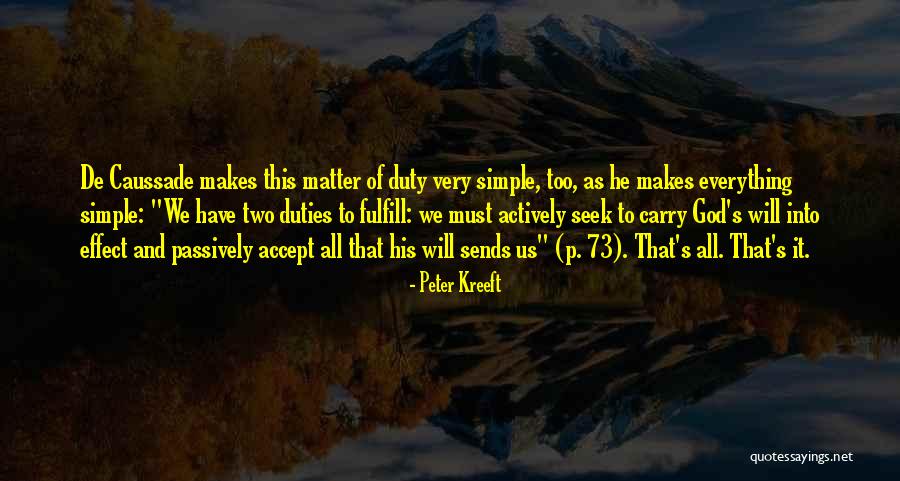 Dtester Quotes By Peter Kreeft Dtester Quotes By Peter Kreeft