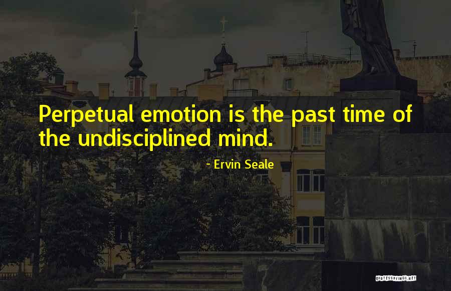 Dtmi Its Quotes By Ervin Seale Dtmi Its Quotes By Ervin Seale