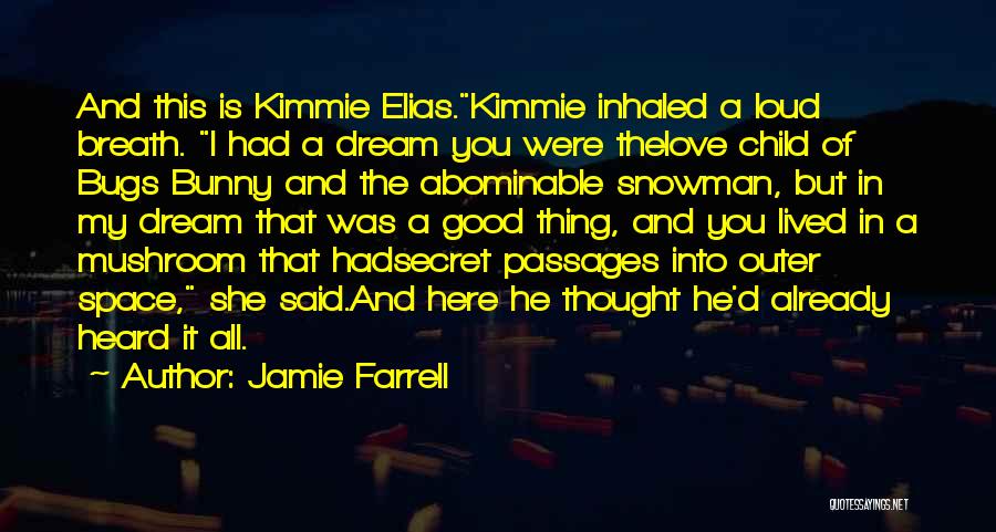 D'town Quotes By Jamie Farrell